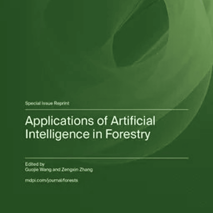 Applications of Artificial Intelligence in Forestry 1