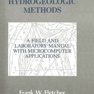 Basic Hydrogeologic Methods: A Field and Laboratory Manual with Microcomputer Applications 