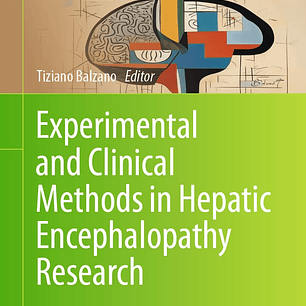Experimental and Clinical Methods in Hepatic Encephalopathy Research 