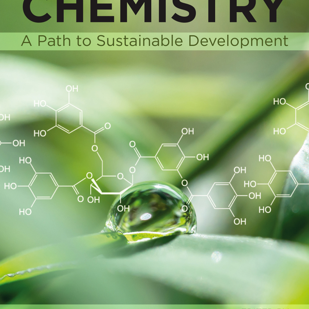 Green Chemistry: A Path to Sustainable Development 1