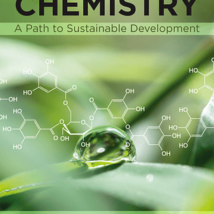 Green Chemistry: A Path to Sustainable Development