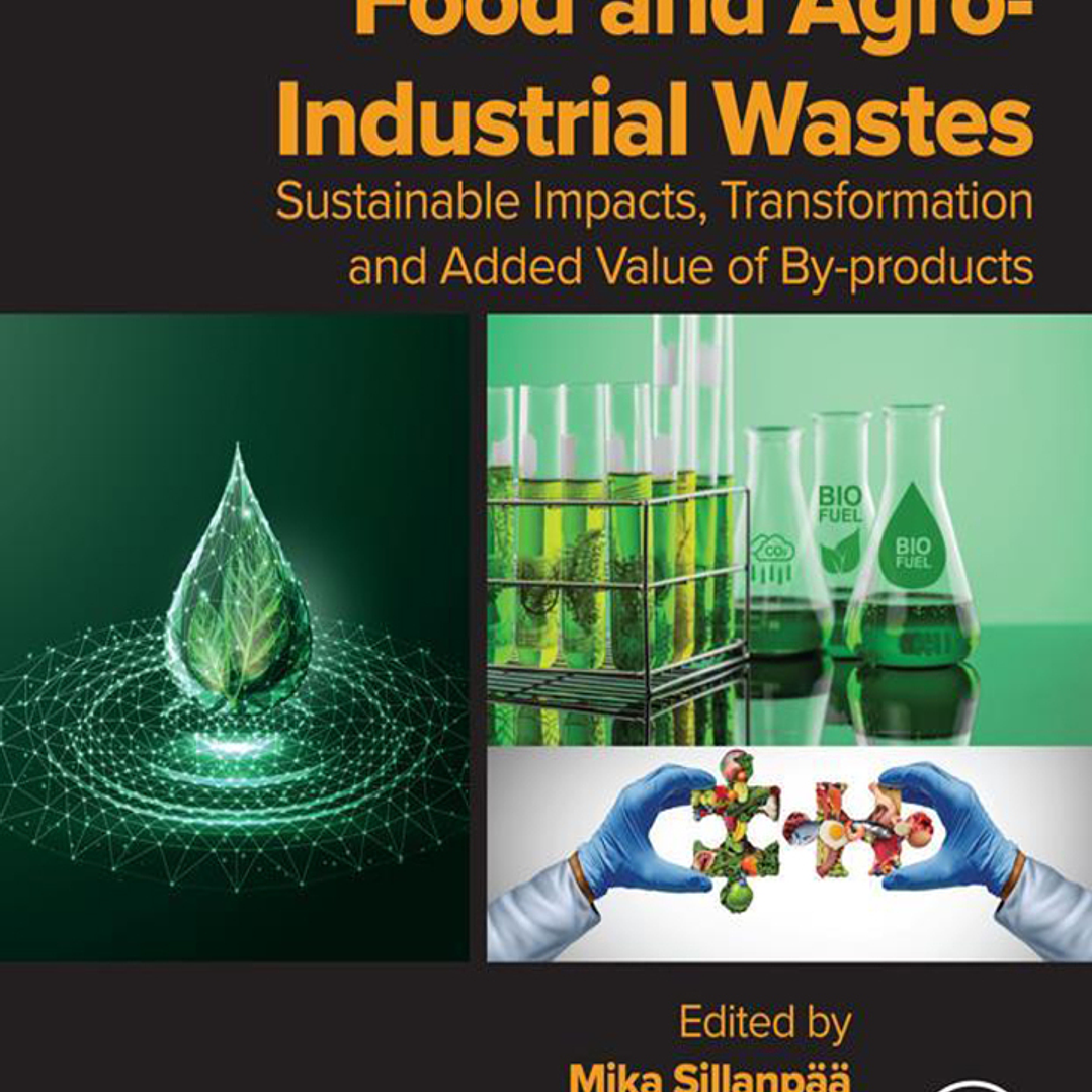 Food and Agro-Industrial Wastes: Sustainable Impacts, Transformation and Added Value of By-products  1