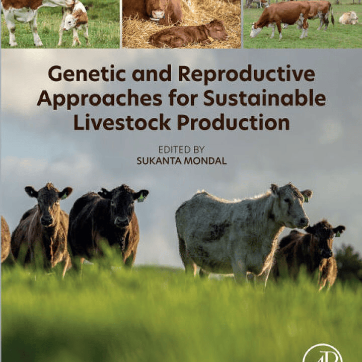 Genetic and Reproductive Approaches for Sustainable Livestock Production 1