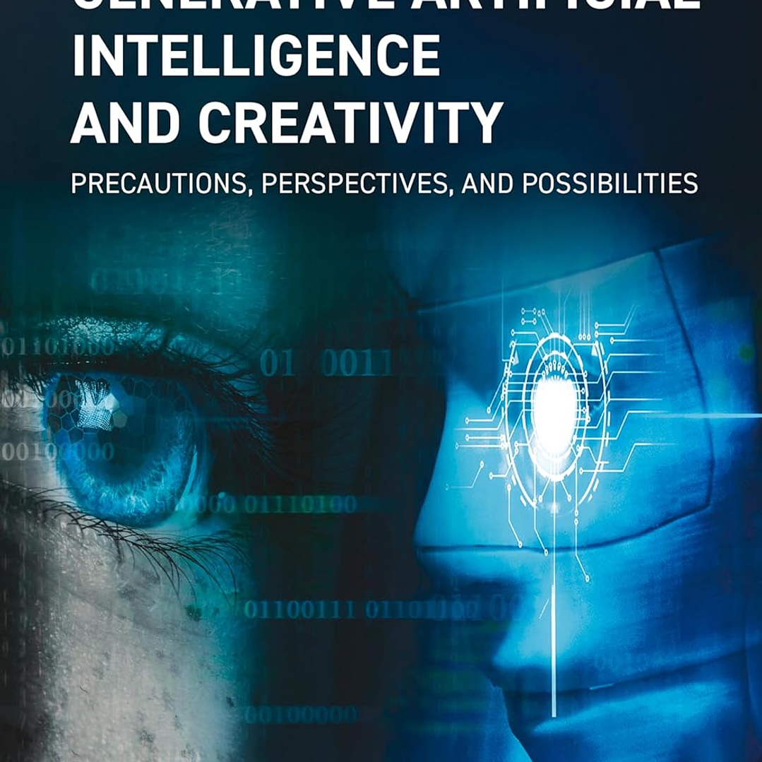 Generative Artificial Intelligence and Creativity: Precautions, perspectives, and possibilities 1