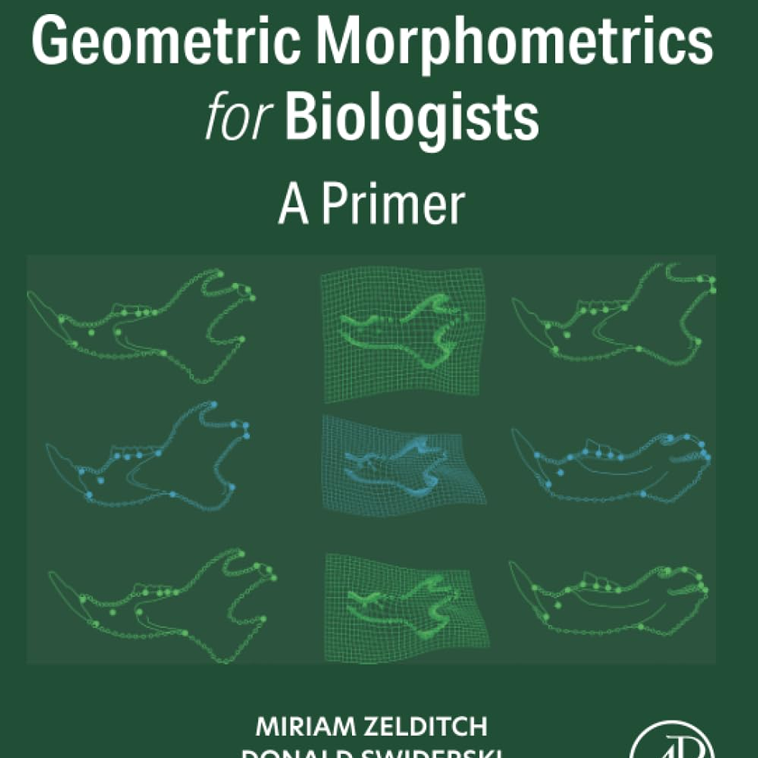 Geometric Morphometrics for Biologists: A Primer 3rd Edition 1
