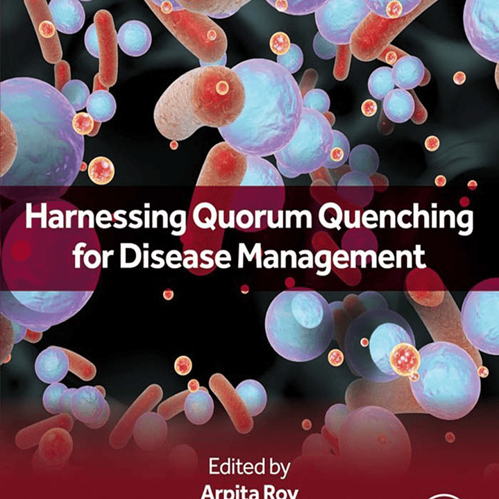 Harnessing Quorum Quenching for Disease Management 1