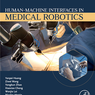 Human-Machine interfaces in Medical Robotics