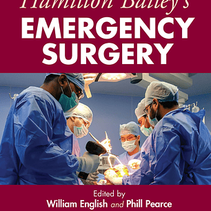 Hamilton Bailey's Emergency Surgery 14th Edition