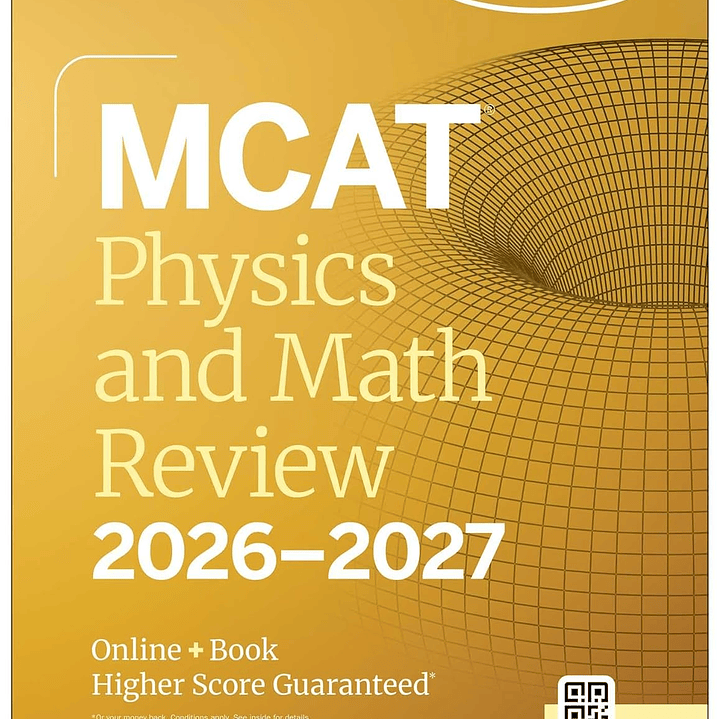 MCAT Physics and Math Review 2026-2027 1