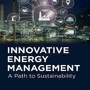 Innovative Energy Management: A Path to Sustainability