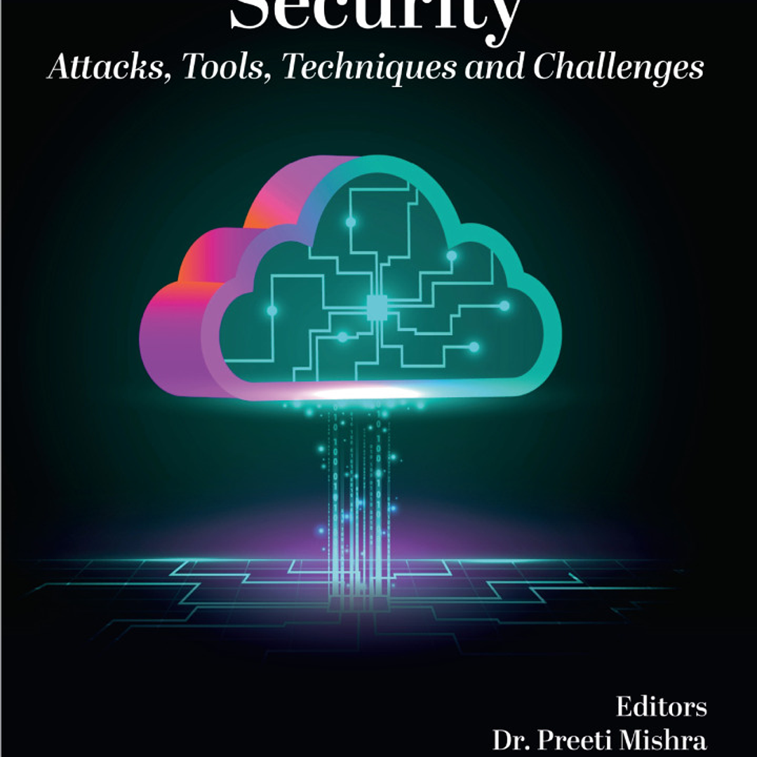 Internet of Things Security: Attacks, Tools, Techniques and Challenges 1