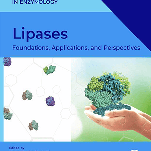 Lipases: Foundations, Applications, and Perspectives