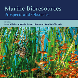 Marine Bioresources: Prospects and Obstacles