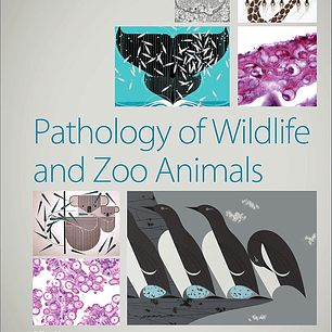 Pathology of Wildlife and Zoo Animals