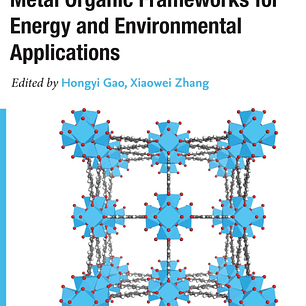 Metal Organic Frameworks for Energy and Environmental Applications