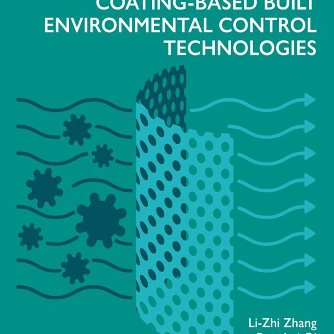 Membrane and Coating-Based Built Environmental Control Technologie 1