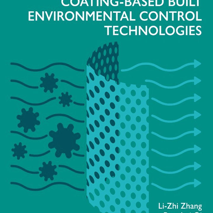Membrane and Coating-Based Built Environmental Control Technologie 1