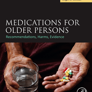 Medications for Older Persons: Recommendations, Harms, Evidence