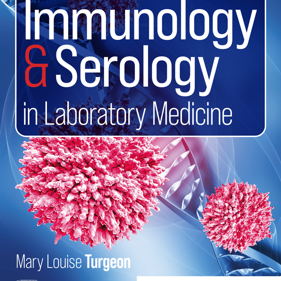 Immunology & Serology in Laboratory Medicine 8th Edition 1