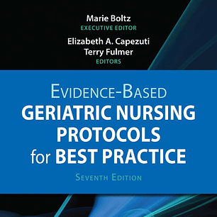 Evidence-Based Geriatric Nursing Protocols for Best Practice 7th Edition