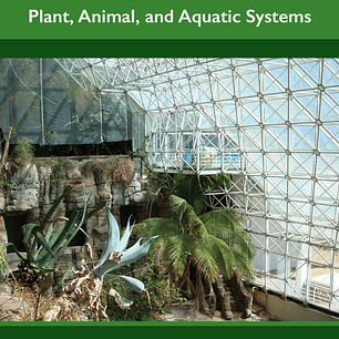 Controlled Environment Engineering: Plant, Animal, and Aquatic Systems 