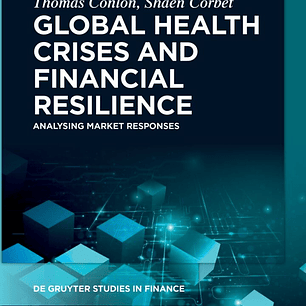 Global Health Crises and Financial Resilience: Analysing Market Responses 