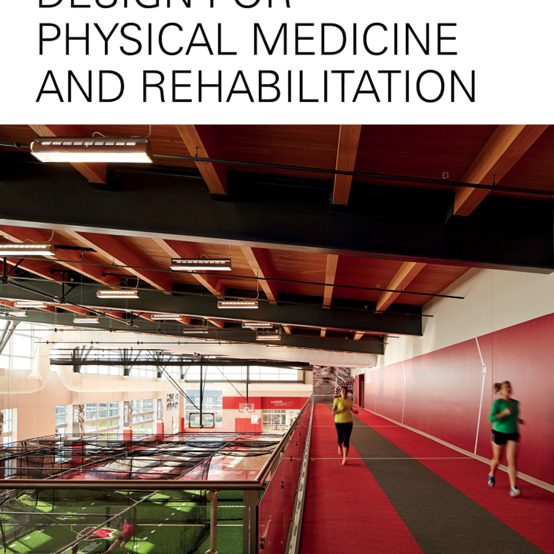 Design for Physical Medicine and Rehabilitation 1