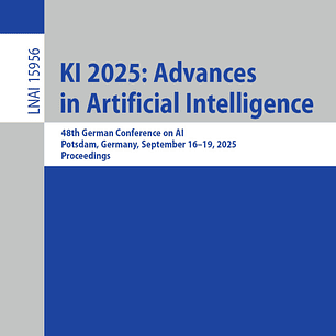 KI 2025: Advances in Artificial Intelligence
