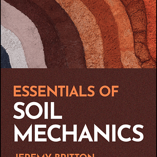 Essentials of Soil Mechanics