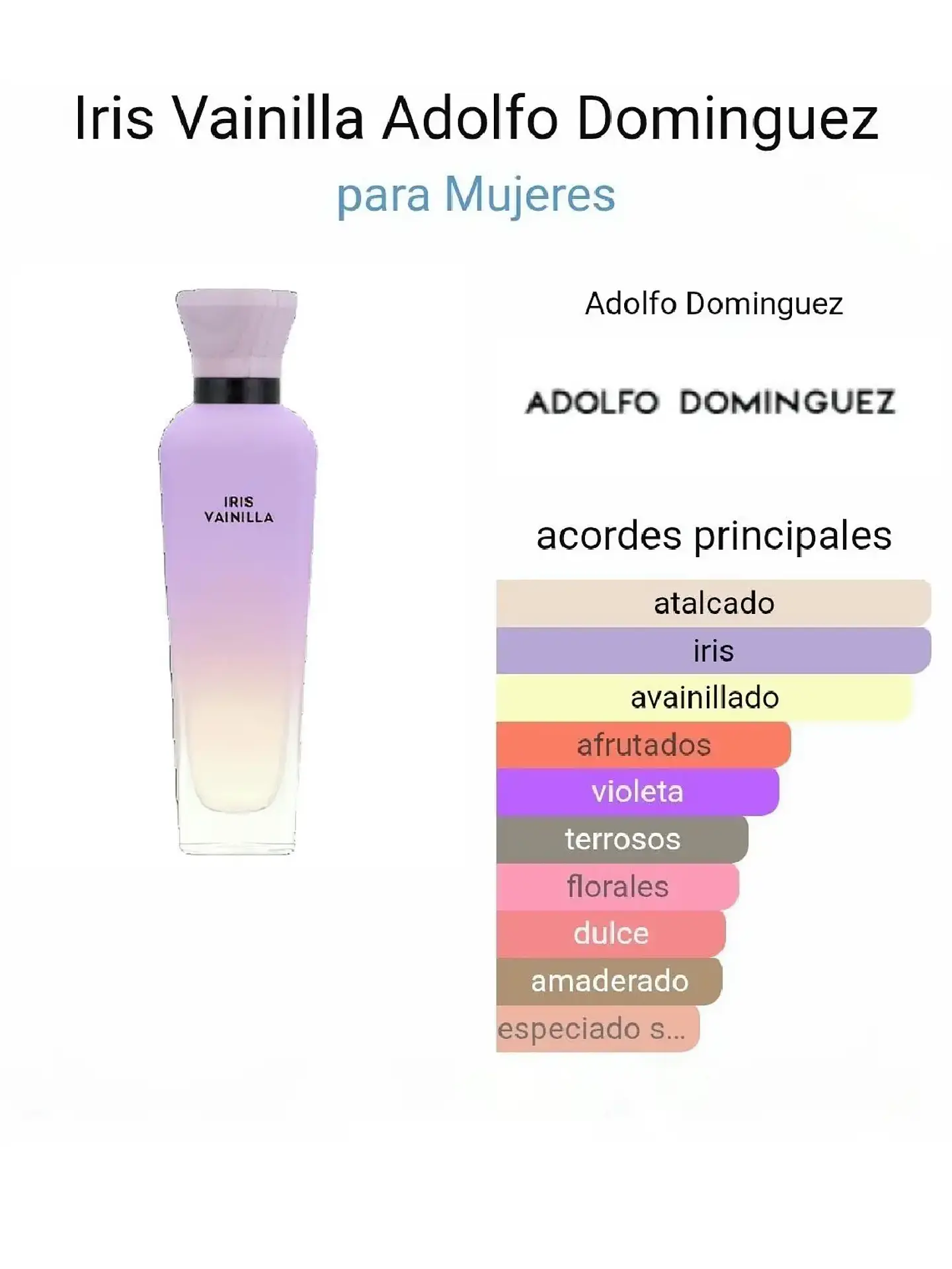 Adolfo Domínguez Iris Vainilla Adolfo Dominguez 120 ML Mujer EDP RF: 10638 3