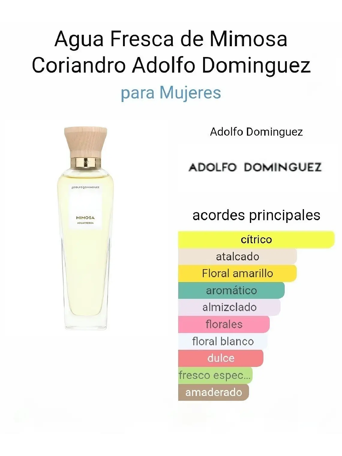 Adolfo Domínguez Aguafresca De Mimosa Coriandro Adolfo Dominguez 120 ML Mujer EDT RF: 10377 3