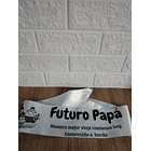 Banda personalizada Futuro Papá para baby shower 1