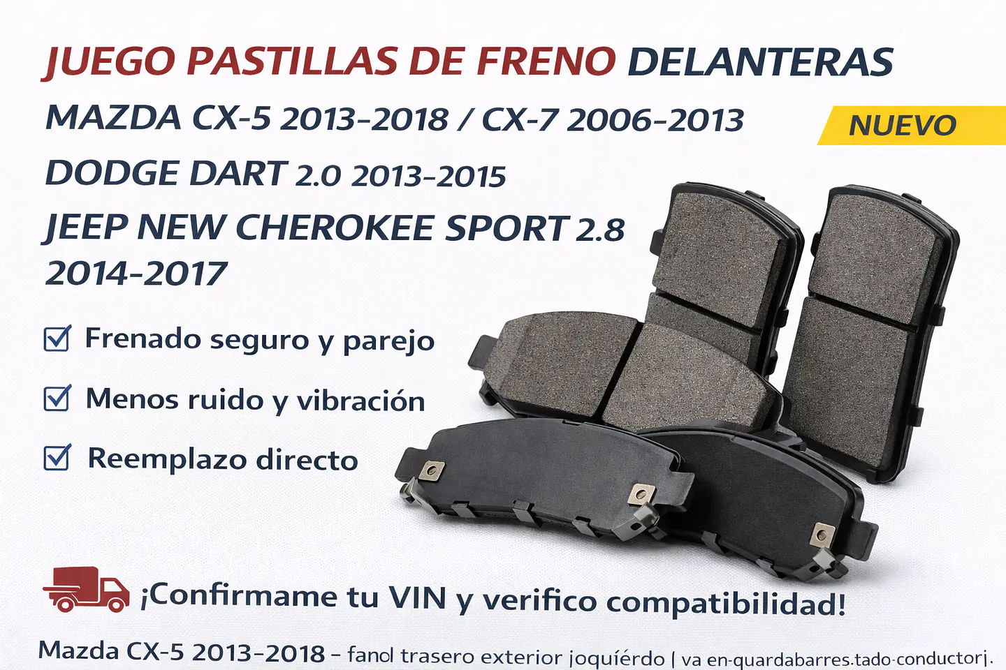 JUEGO PASTILLAS DE FRENO DELANTERAS MAZDA CX5 2013/2018 CX7 2006/2013  1