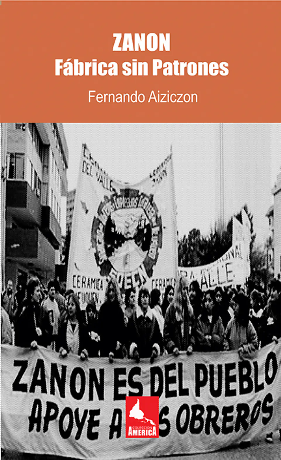 ZANON. Fábrica sin Patrones  1