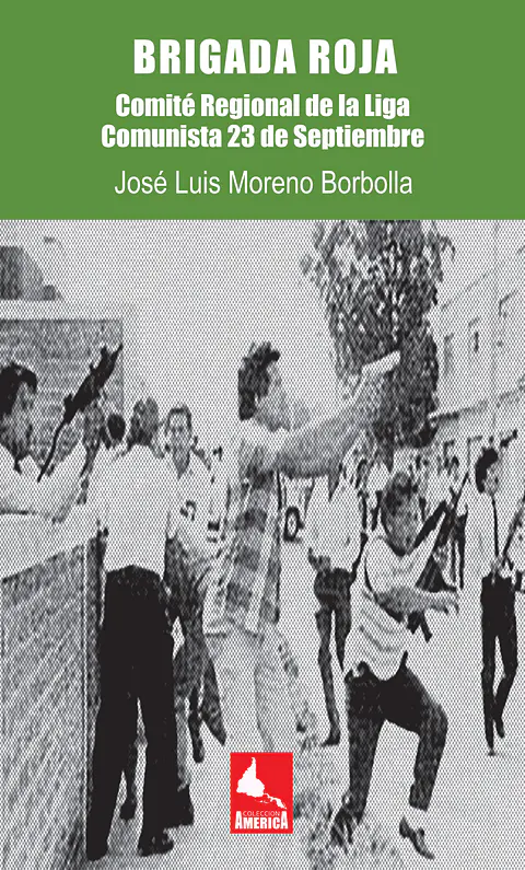 Brigada Roja. Comité Regional de la Liga Comunista 23 de septiembre
