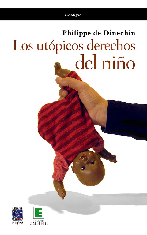 Los Utópicos Derechos del Niño 