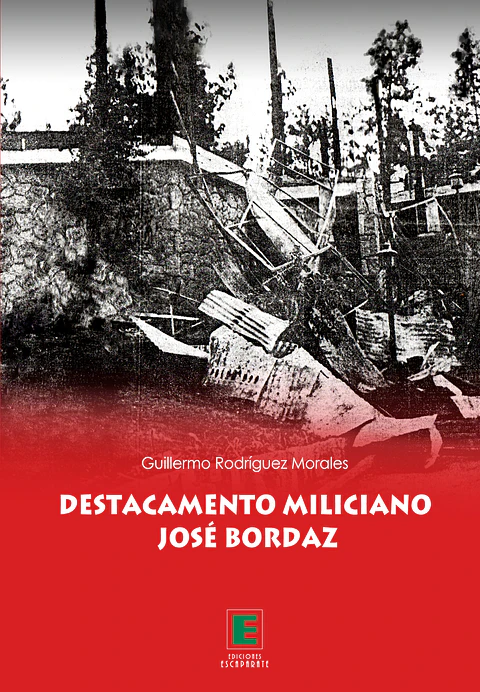 Destacamento Miliciano José Bordaz 
