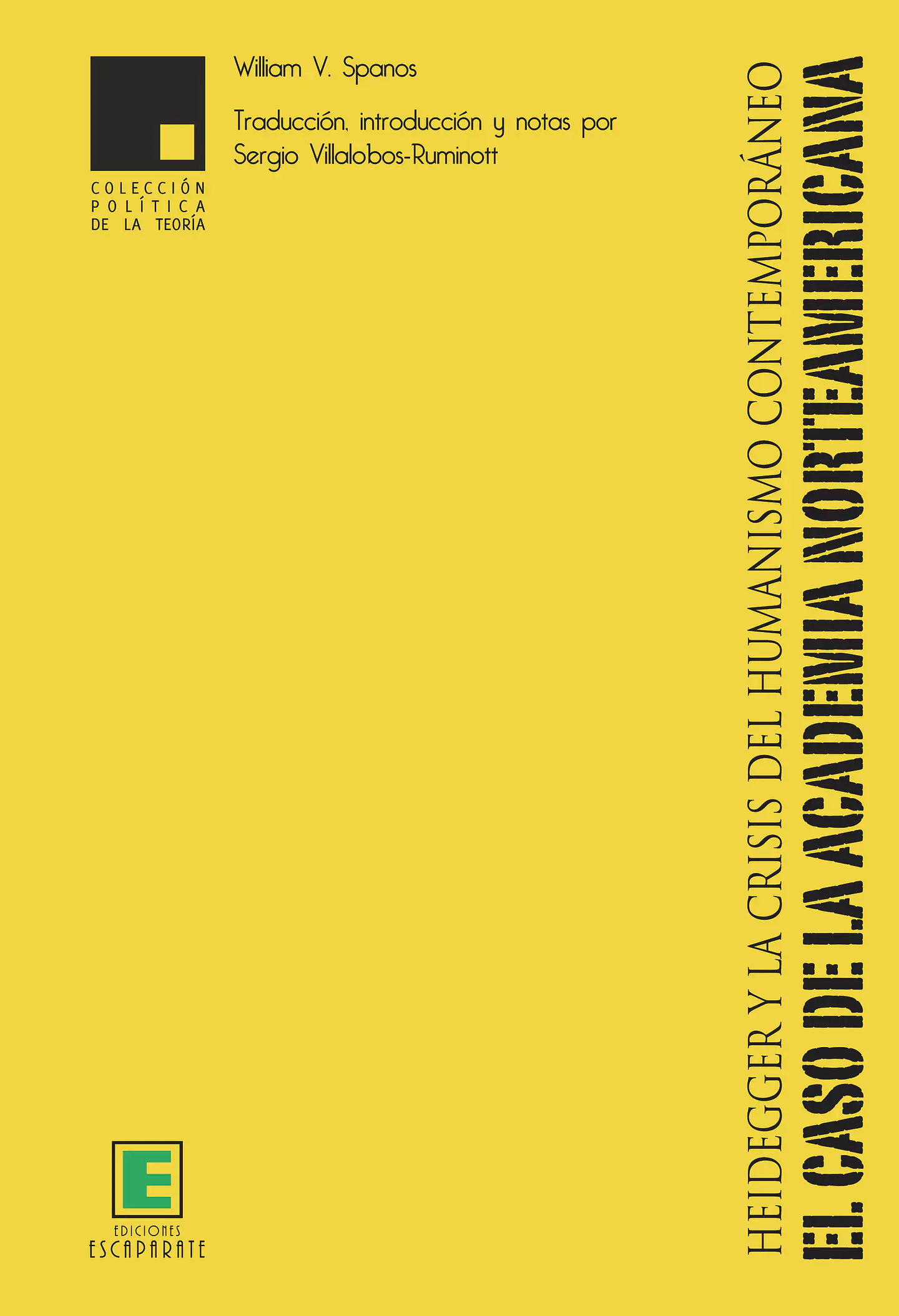 Heidegger y la crisis del humanismo contemporáneo: el caso de la academia norteamericana 1
