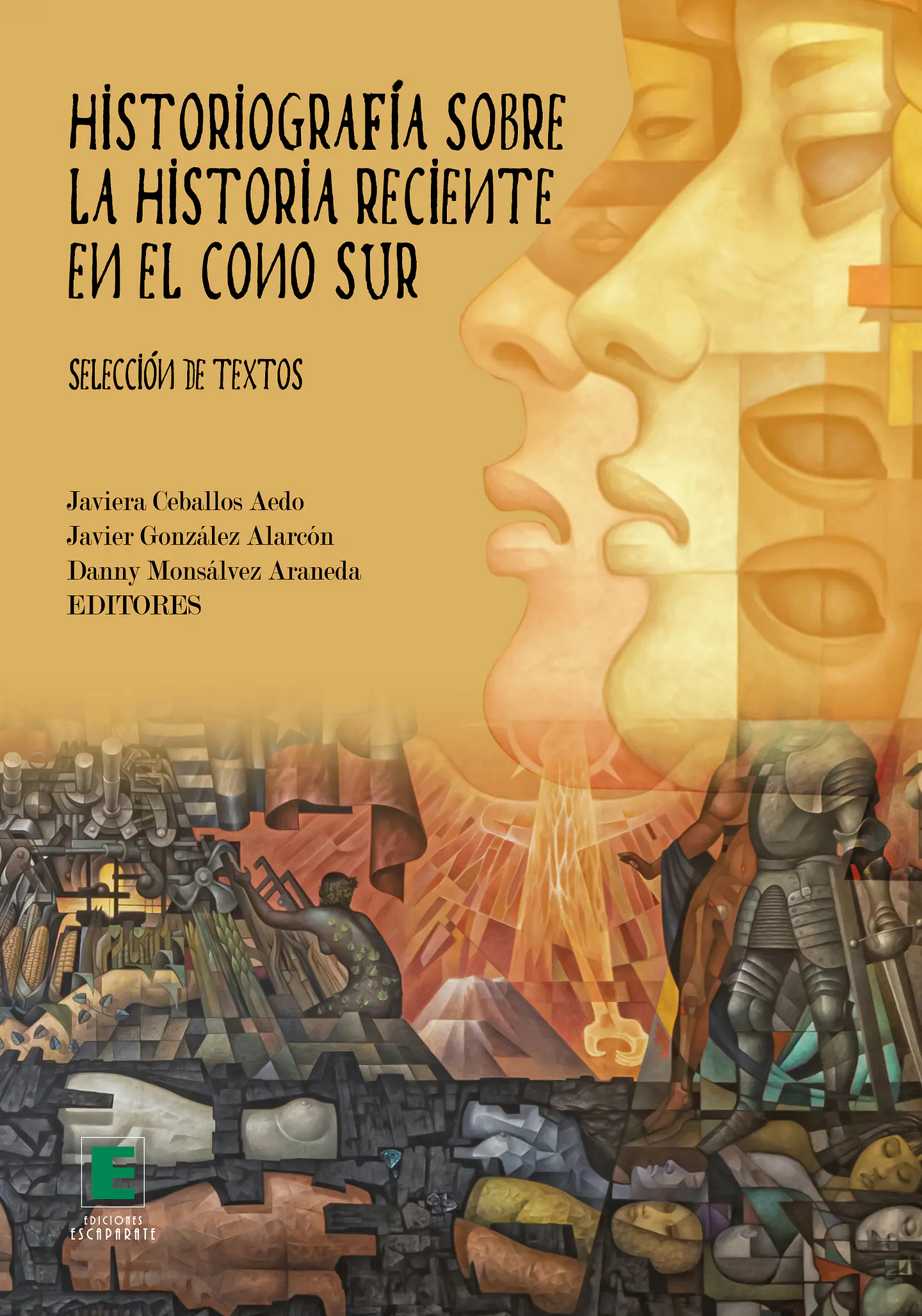 Historiografía sobre la Historia reciente en el Cono Sur. Selección de textos. 1