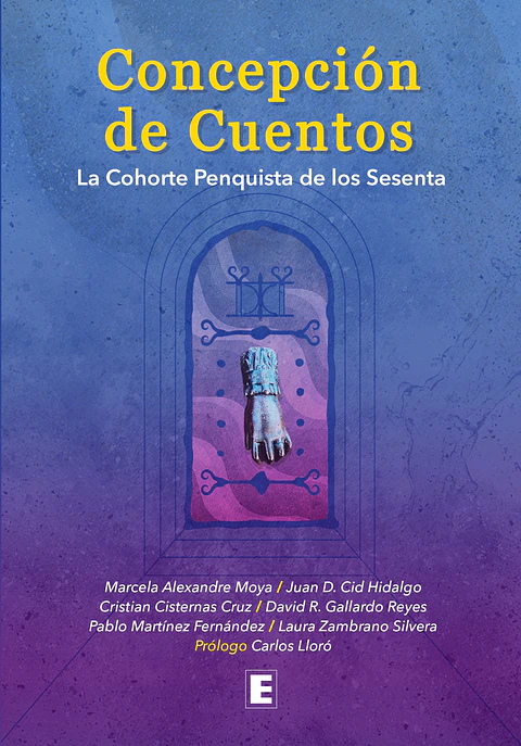 Concepción de cuentos. La cohorte Penquista de los Sesenta.