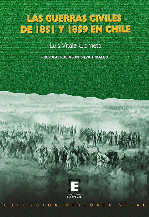 Las guerras civiles de 1851 y 1859 en Chile