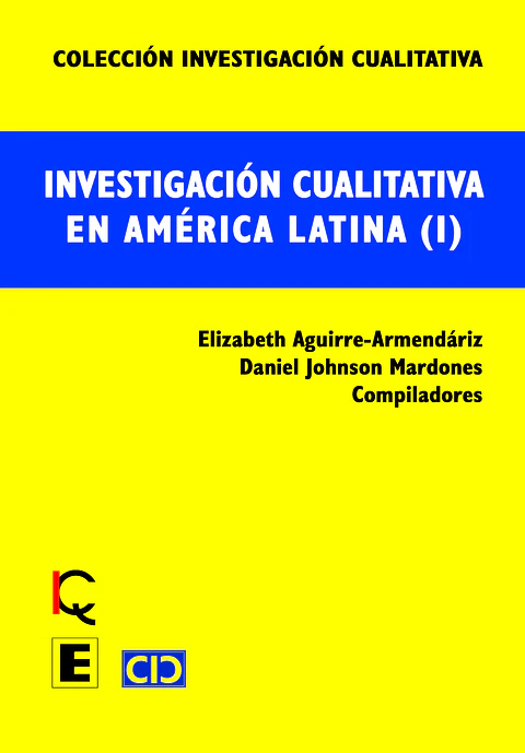 Investigación cualitativa en América Latina (I)
