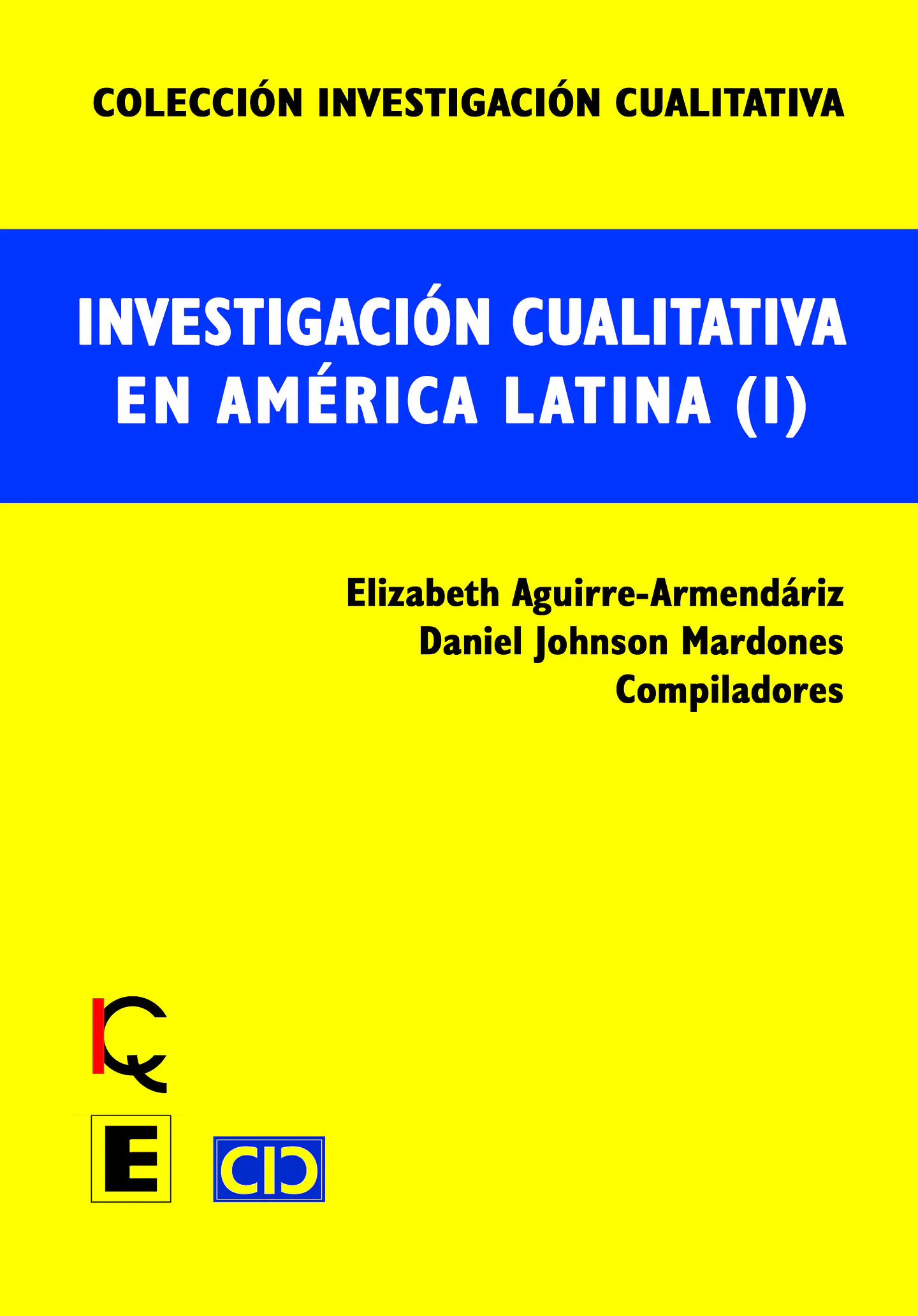 Investigación cualitativa en América Latina (I) 1