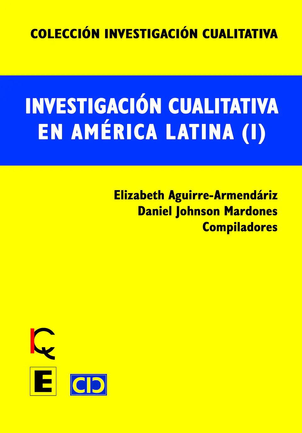 Investigación cualitativa en América Latina (I) 1