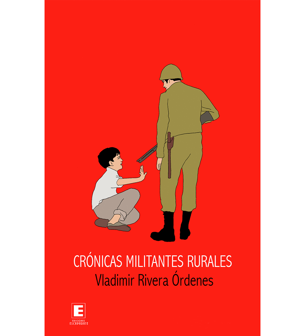 Crónicas militantes rurales