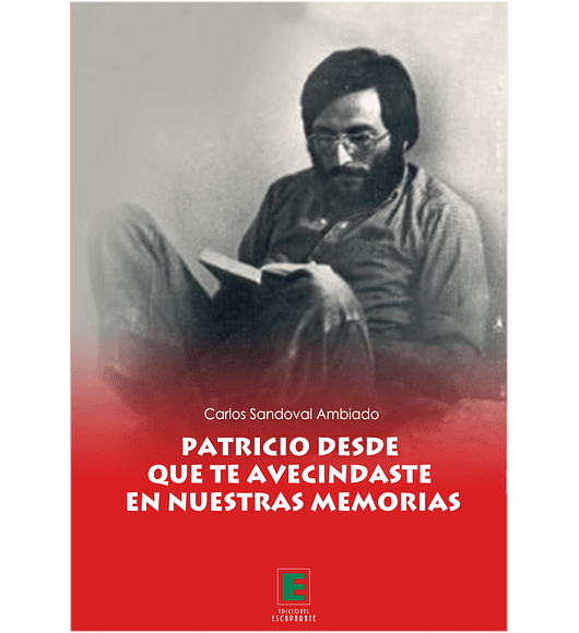Patricio desde que te avecindaste en nuestras memorias