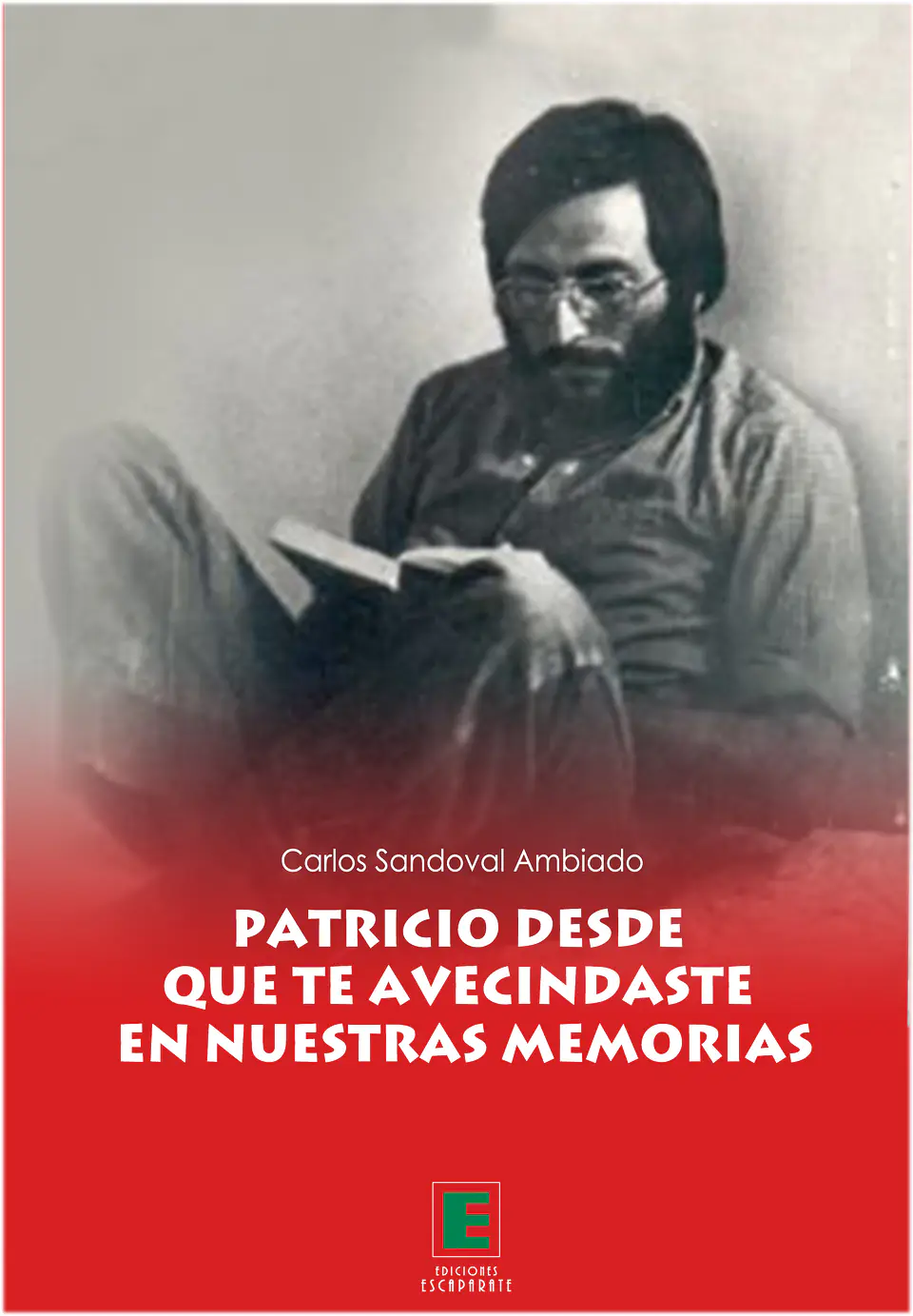 Patricio desde que te avecindaste en nuestras memorias 1