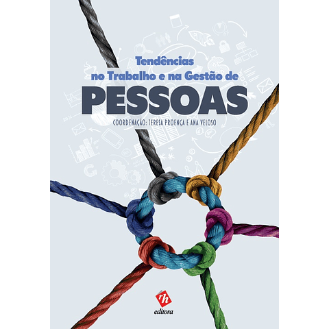 Tendências no Trabalho e na Gestão de Pessoas