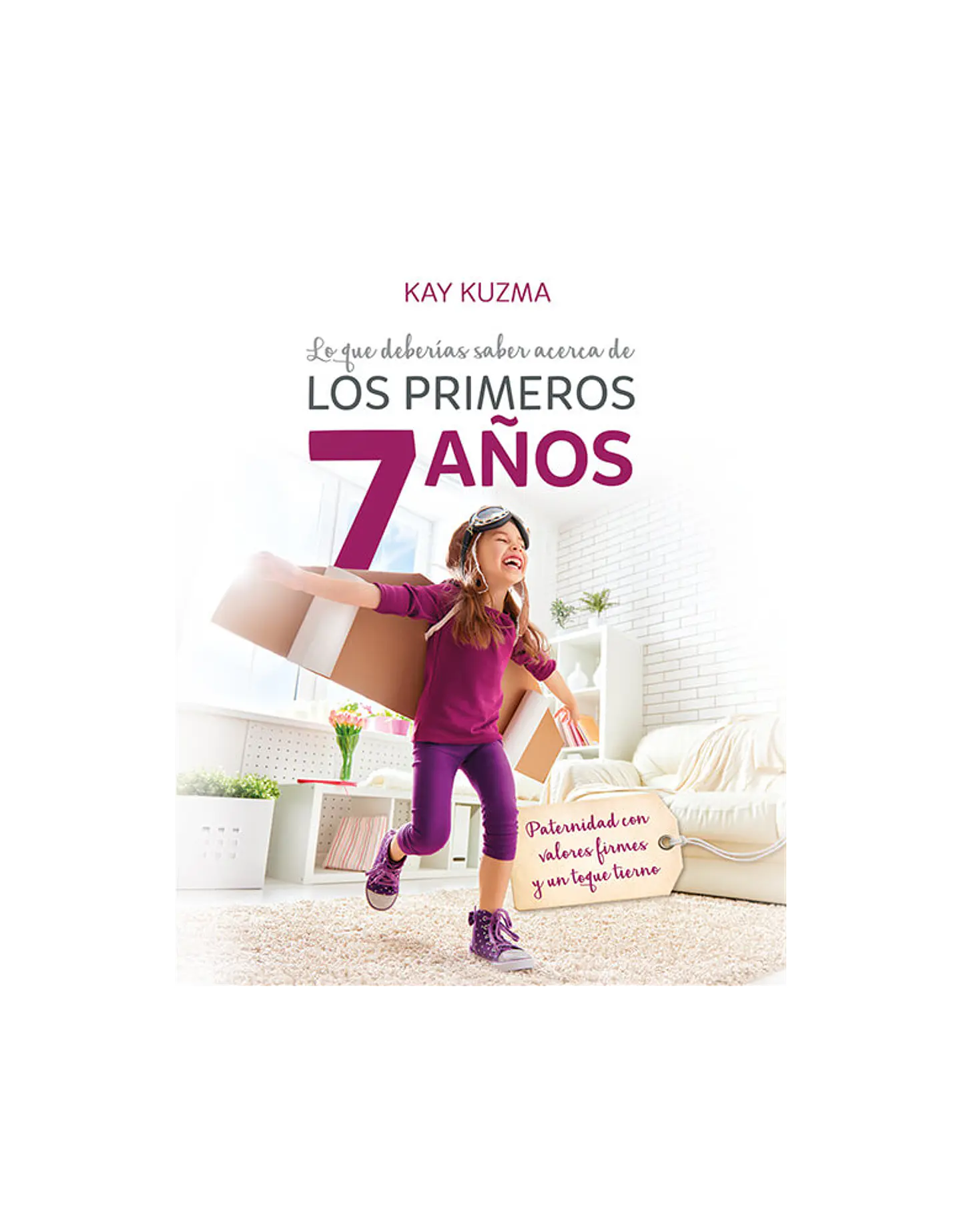 Los primeros 7 años - 2da edicion 2