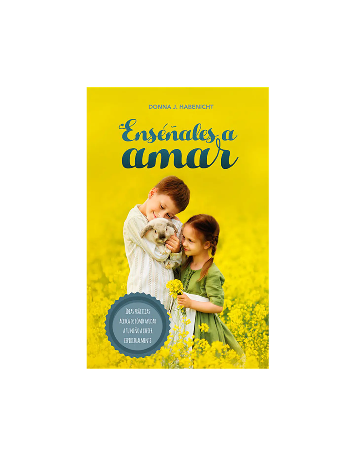 Enseñales a amar 2